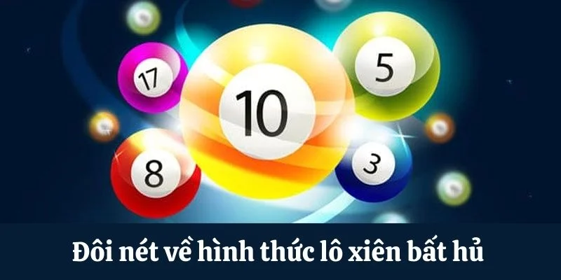 Đôi nét về lô xiên